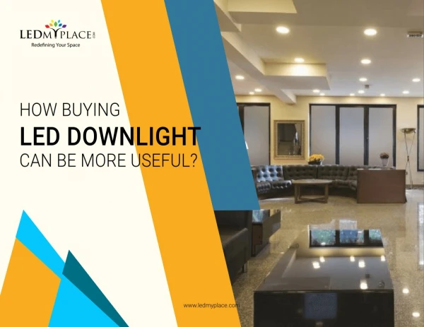 LED Downlights - Things To Consider Before Buying