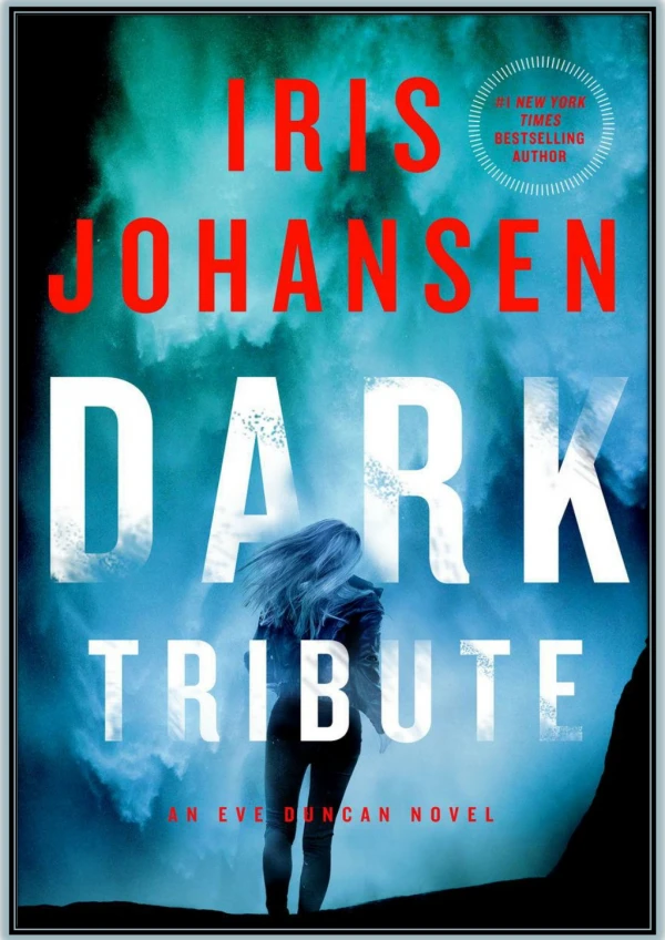 Dark Tribute By Iris Johansen PDF eBook Download and Read Online