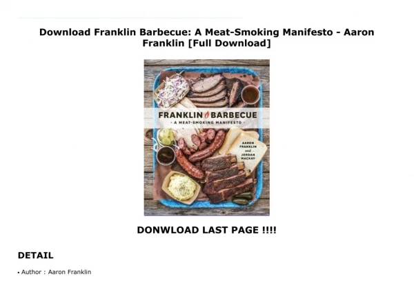 Download Franklin Barbecue: A Meat-Smoking Manifesto - Aaron Franklin [Full Download]