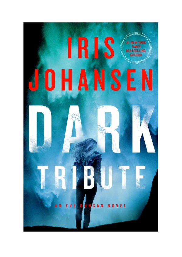 [PDF] Dark Tribute By Iris Johansen Free Download