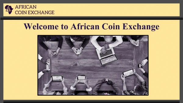 Buy Cryptocurrency in South Africa | African Coin Exchange