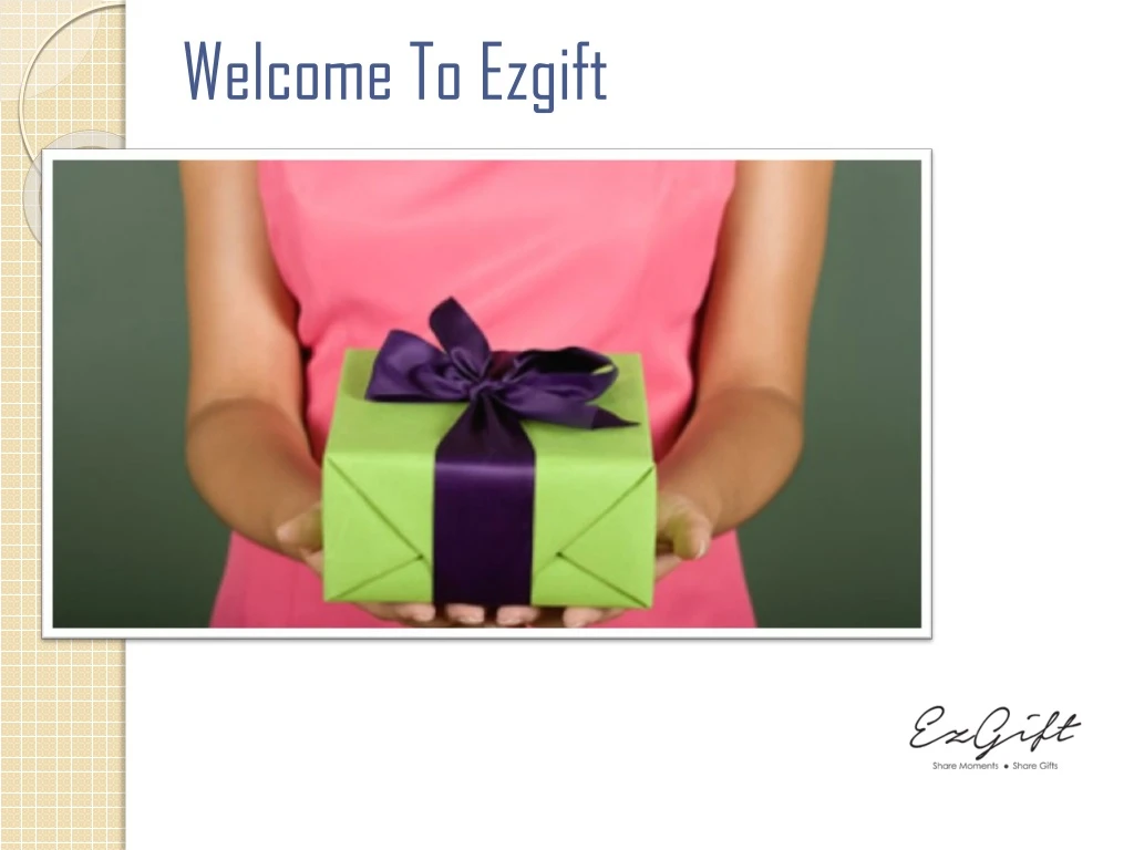 welcome to ezgift