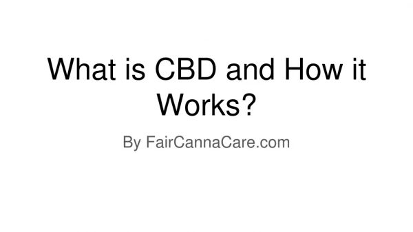 What is CBD and How it Works?