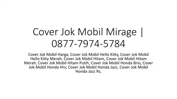 Cover Jok Mobil Mirage | 0877-7974-5784