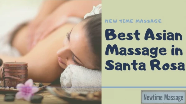 Best Massage Place in Santa Rosa