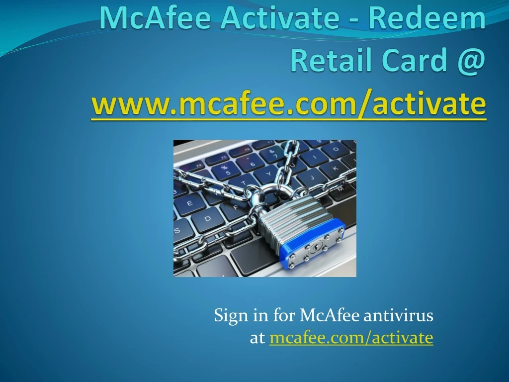 mcafee activate redeem retail card @ www mcafee com activate