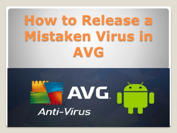 How to Restore or Release a Mistaken AVG Virus Vault?