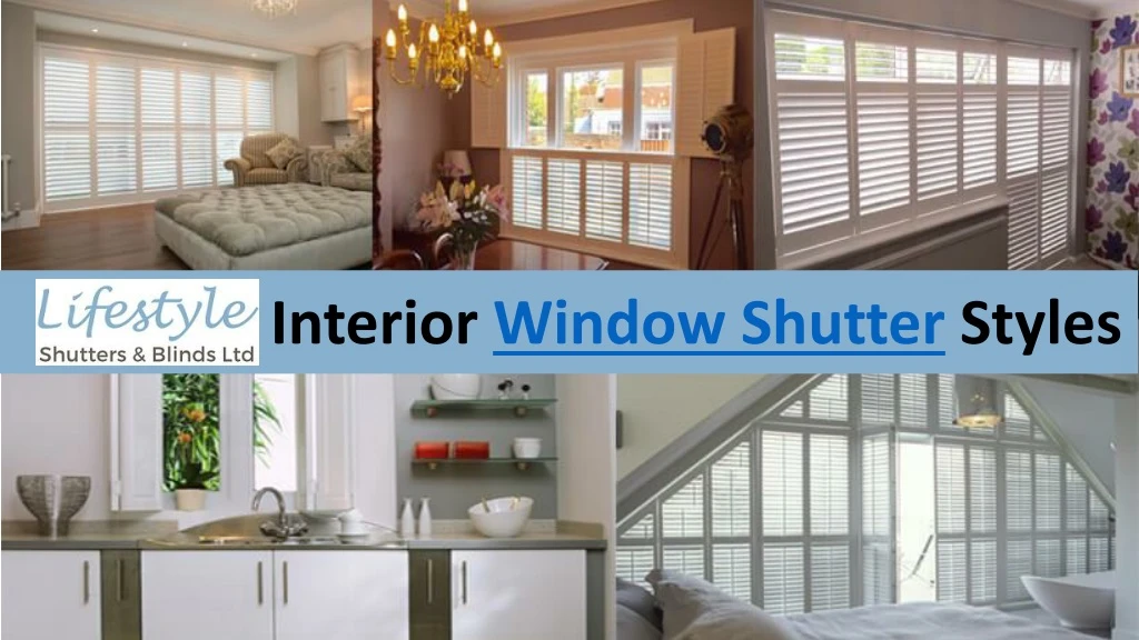 interior window shutter styles