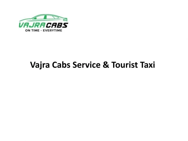 Vajra Cabs Service And Tourist Taxi