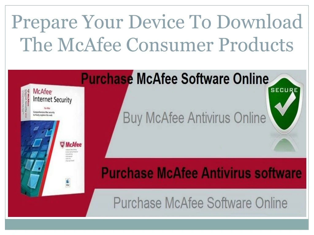 prepare your device to download the mcafee