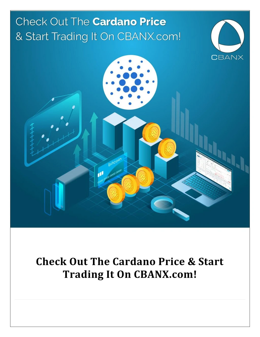 check out the cardano price start trading
