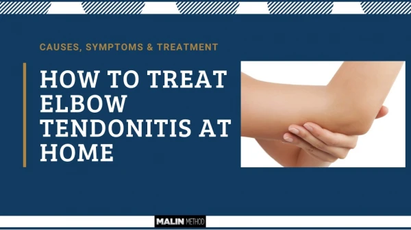 How to Treat Elbow Tendonitis at Home
