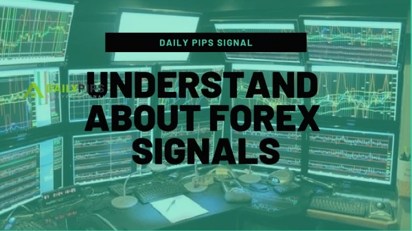 Understand About Forex Signals