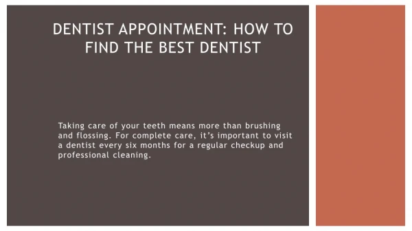 Dentist Appointment: How to Find the Best Dentist