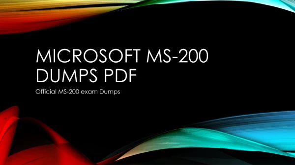 Microsoft MS-200 Dumps PDF~ Helping Material [2019]