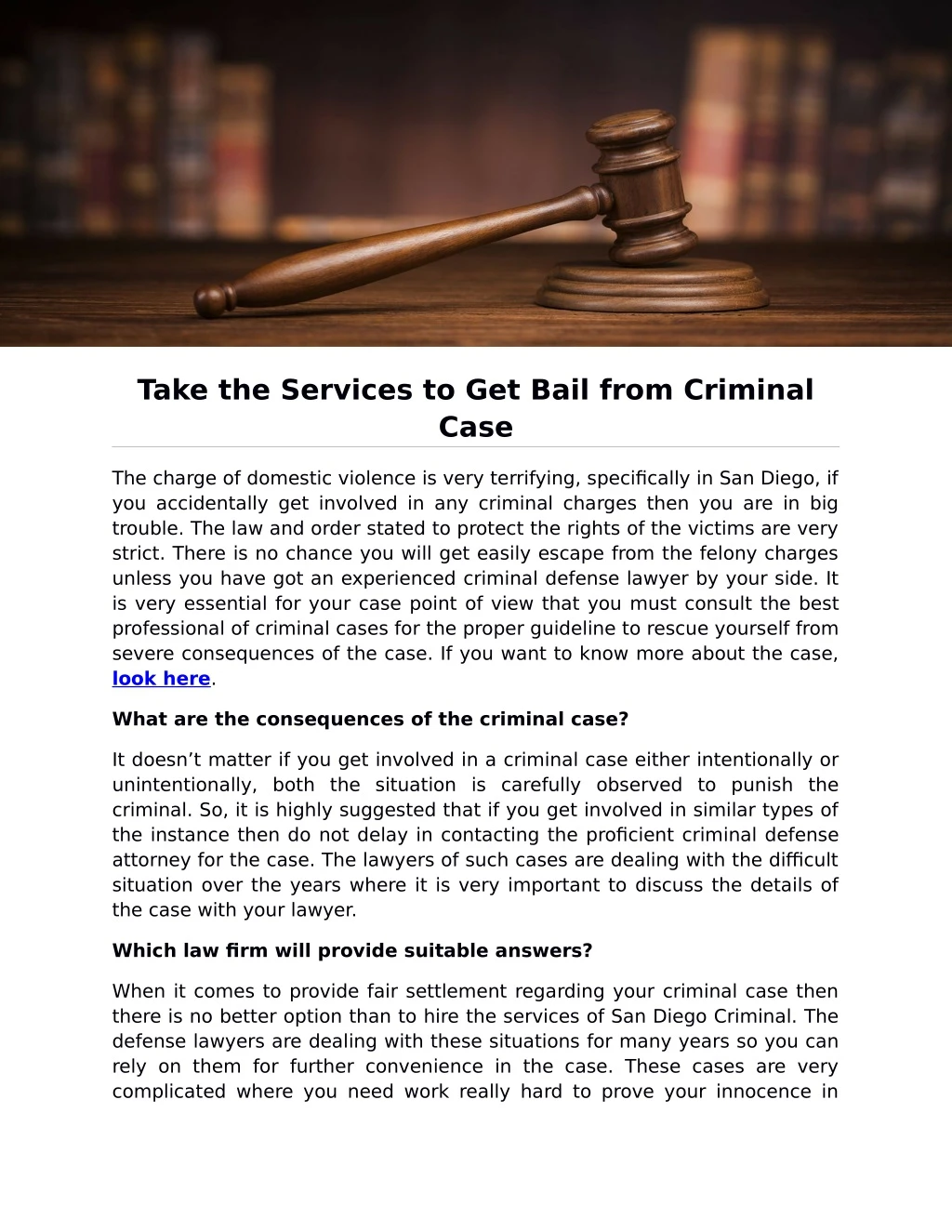 take the services to get bail from criminal case