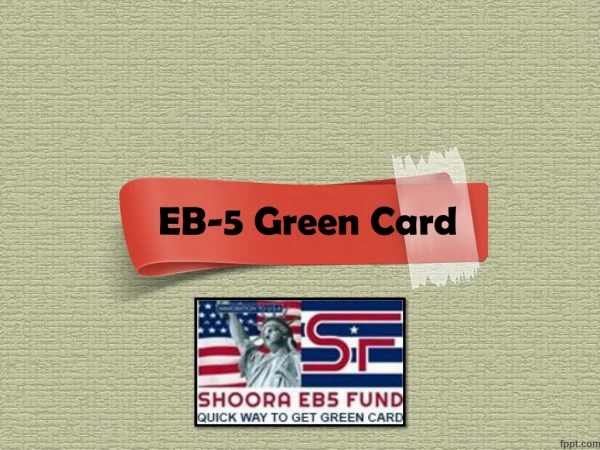 EB-5 Green Card,EB5 US Green Card Program‎ – Shoora EB-5