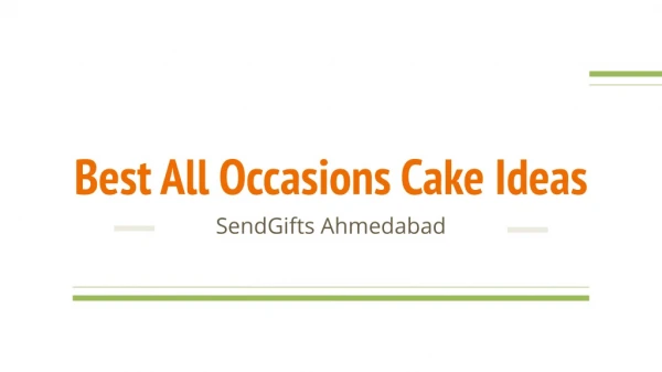 Best All Occasions Cake Ideas in Ahmedabad - SendGifts Ahmedabad