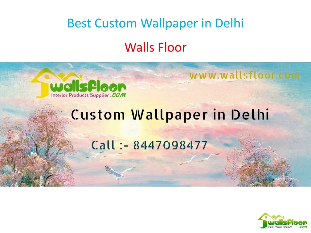 best custom wallpaper in delhi