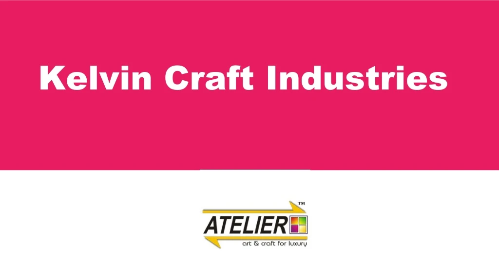 kelvin craft industries