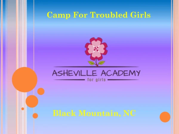 Camp For Troubled Girls
