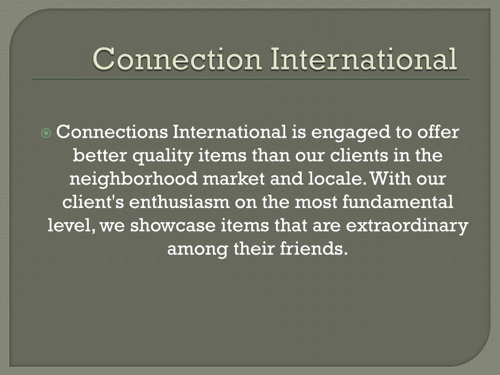 connection international