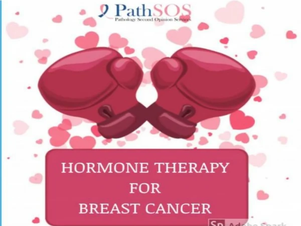 HORMON THERAPY FOR BREAST CANCER - @PathSOS