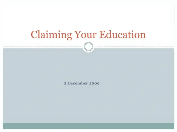 Claiming Your Education