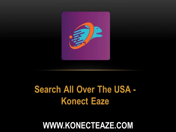 Search All Over The USA - Konect Eaze