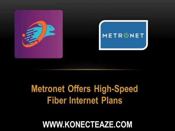 Metronet Offers High-Speed Fiber Internet Plans