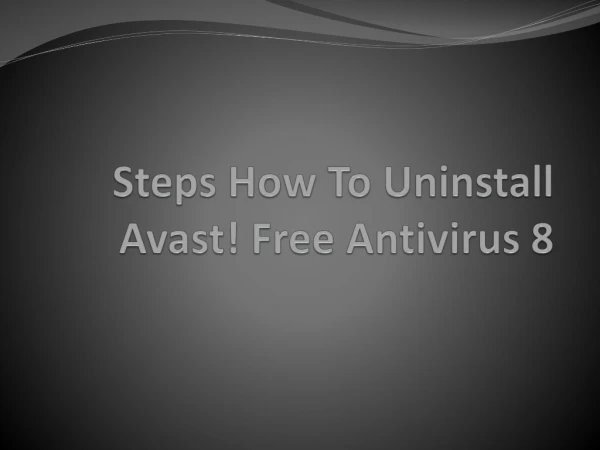 How To Uninstall Avast! Free Antivirus 8