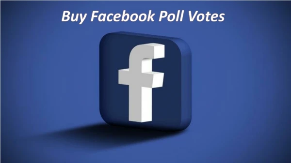 Buy Facebook Poll Votes - Engage your Audience with Live Event