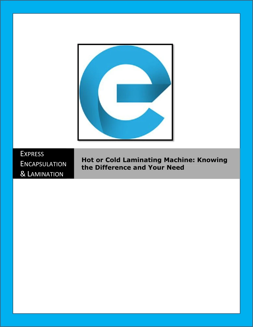 e xpress e ncapsulation l amination