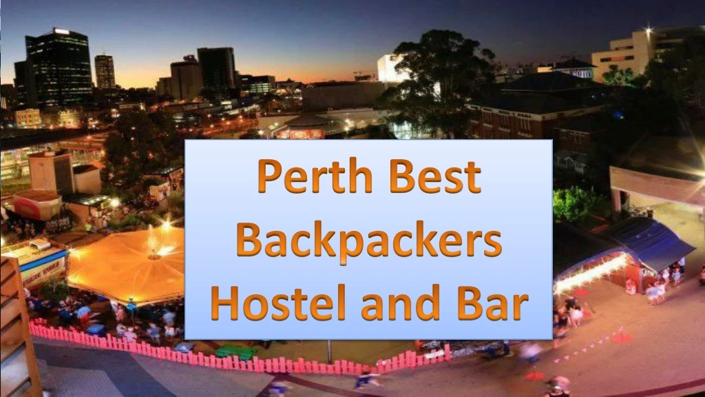 perth best backpackers hostel and bar