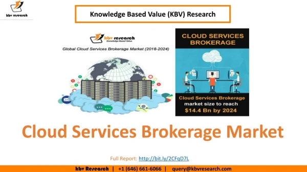 Cloud Services Brokerage Market Size- KBV Research