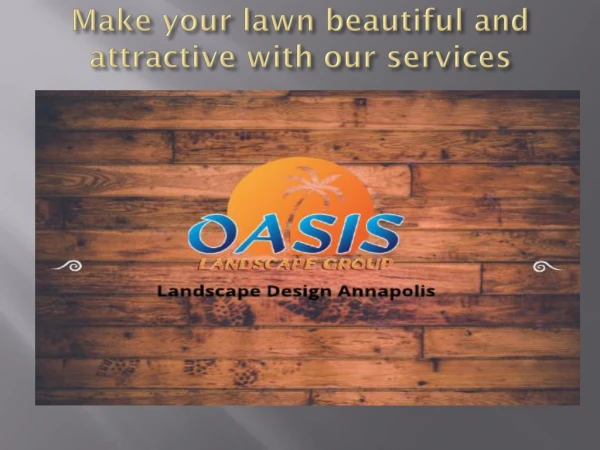 How to create landscape design Annapolis