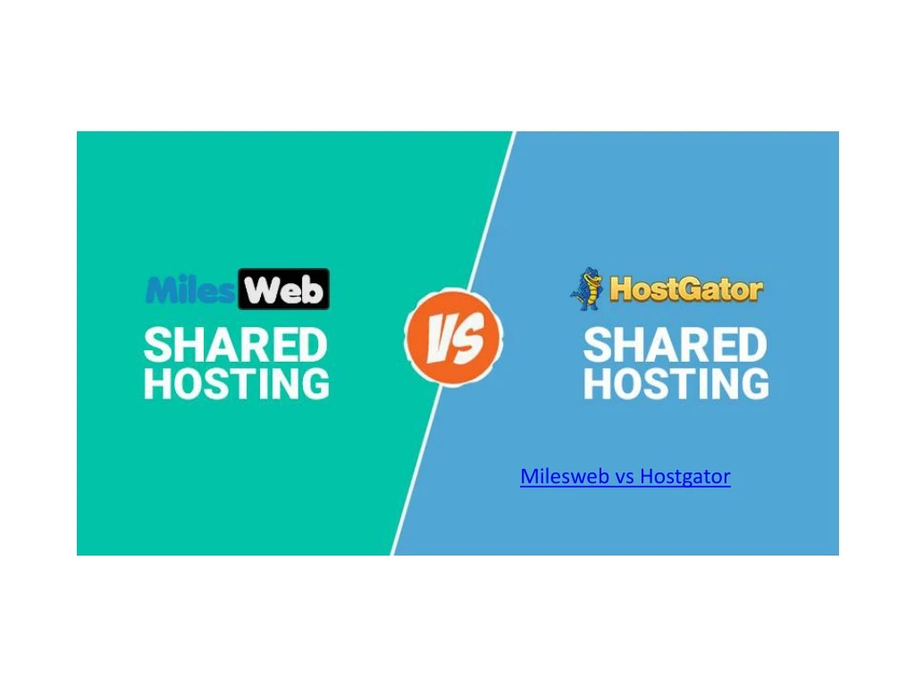 milesweb vs hostgator