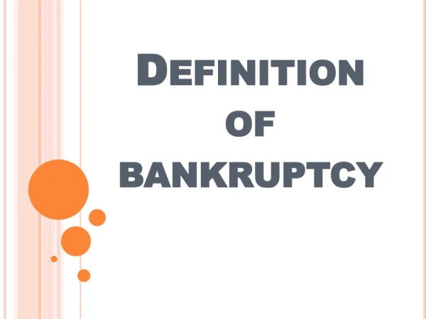 Definition of Bankruptcy - Law Office of Tony Turner