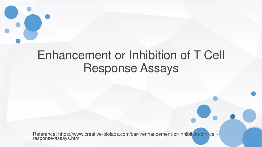 enhancement or inhibition of t cell response assays