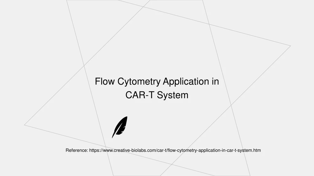 flow cytometry application in car t system