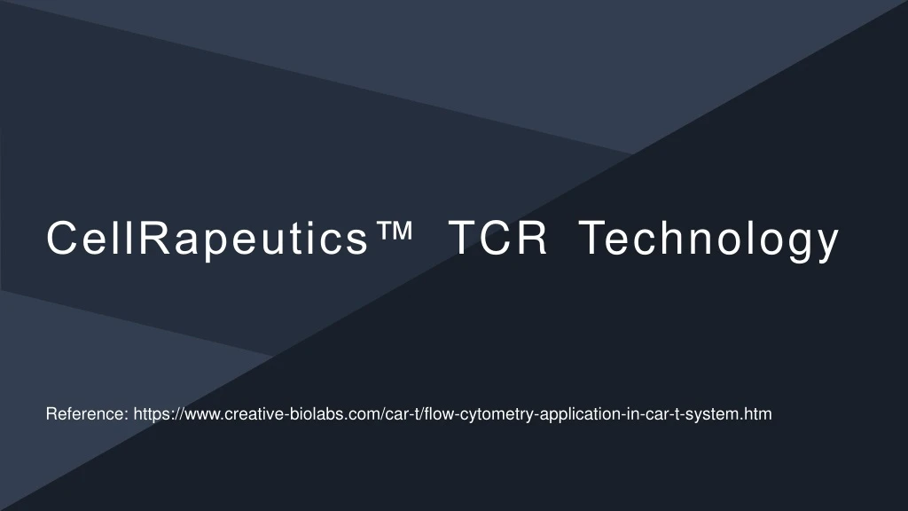 cellrapeutics tcr technology