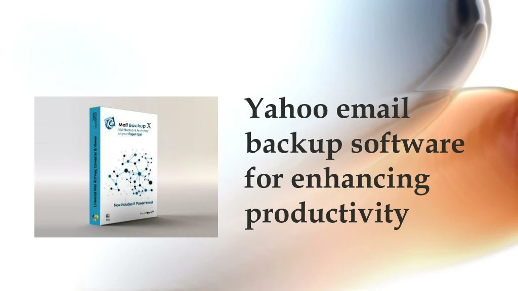 yahoo email backup software for enhancing productivity