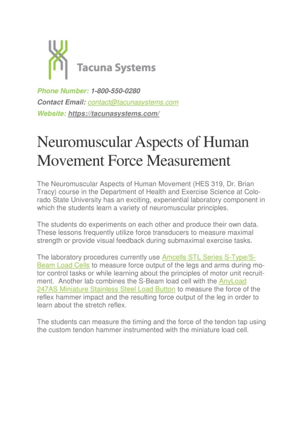 Neuromuscular Aspects of Human Movement Force Measurement