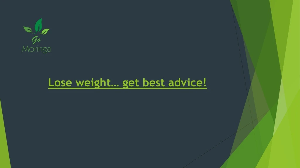 lose weight get best advice