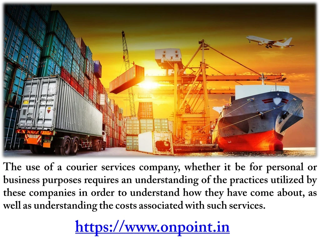 the use of a courier services company whether