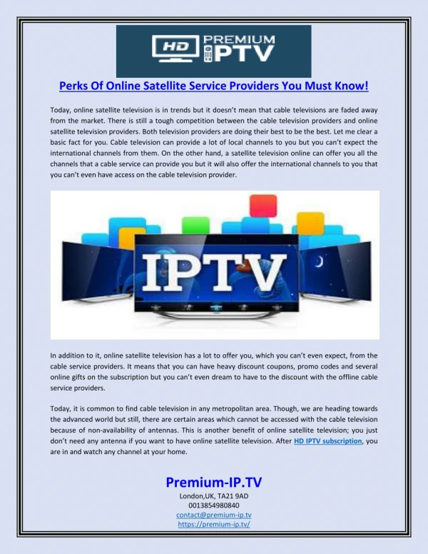 Perks Of Online Satellite Service Providers You Must Know!