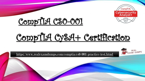 Get CompTIA CS0-001 Exam Study Guide - CS0-001 Dumps PDF - Realexamdumps.com