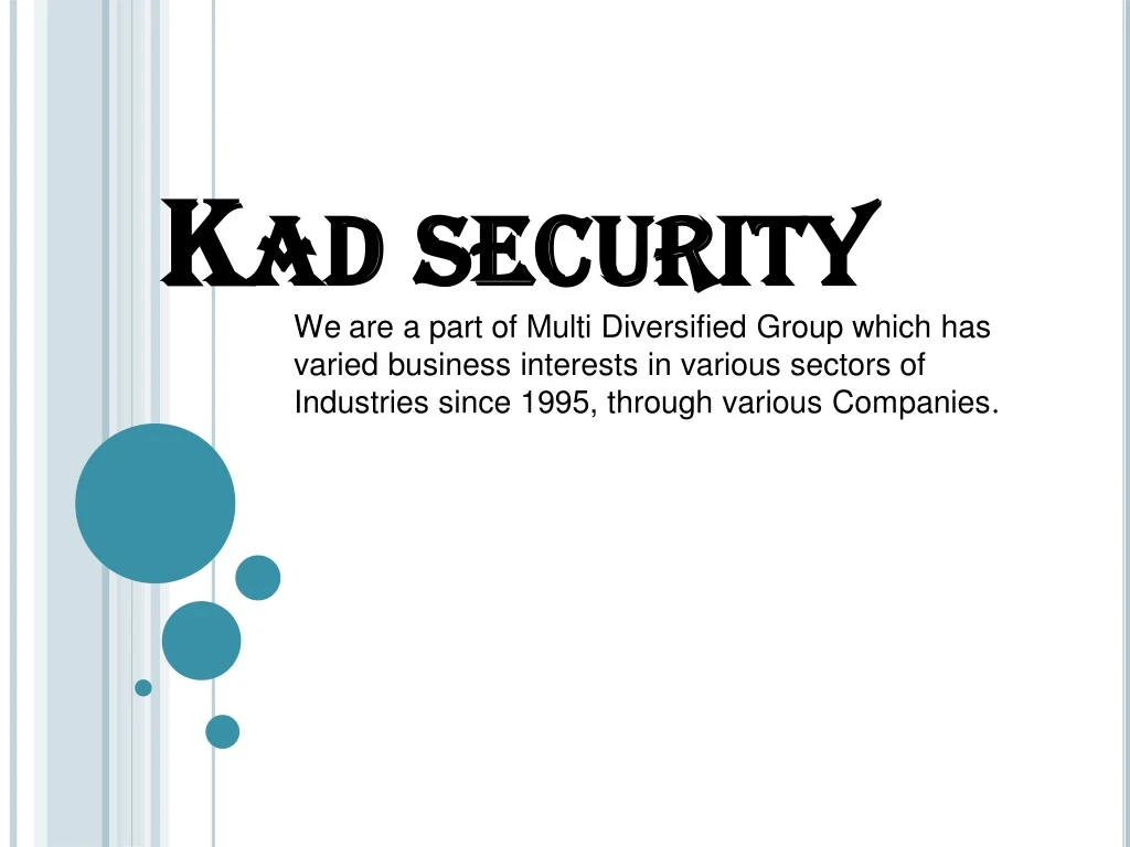 k k ad ad security security we are a part