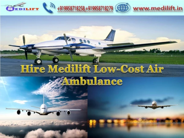 Hassle-Free Medilift Air Ambulance Service in Kolkata