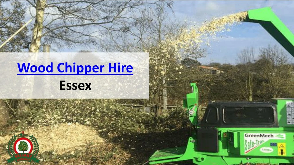 wood chipper hire essex